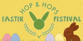 Hops & Hops Easter Festival
